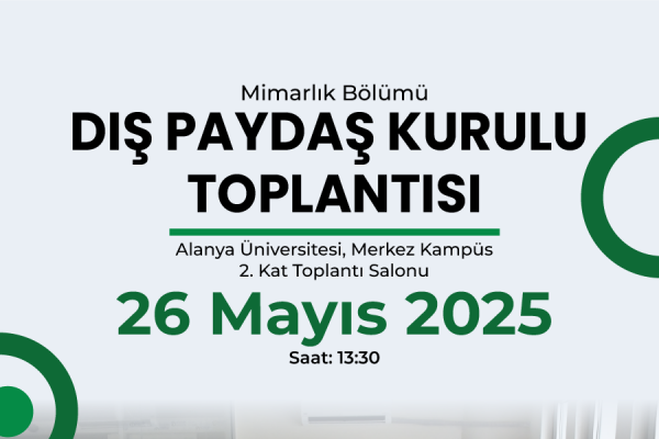 Mimarlık Bölümü Dış Paydaş Kurulu Toplantısı