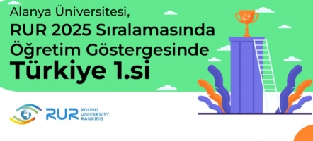 Alanya Üniversitesi, RUR 2025 Sıralamasında Öğretim Göstergelerinde Türkiye 1.si