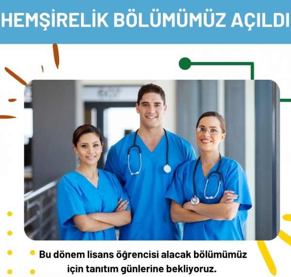 Hemşirelik Bölümümüz Açıldı