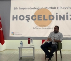 “İmparatorluğun Mutfak Hikayeleri Konferansı”-Şef Yunus Emre AKKOR