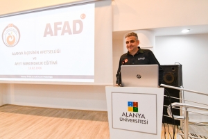Alanya Üniversitesi’nde "Afet Farkındalık Eğitimi Ve Alanya’nın Afetselliği” Başlıklı Program Düzenlendi