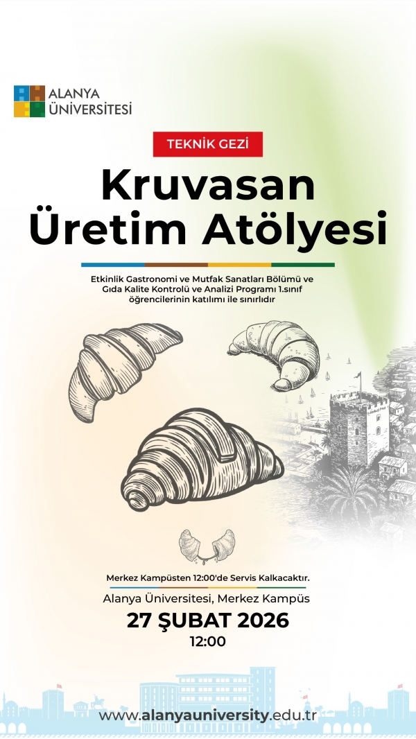 Kruvasan Üretim Atölyesi Teknik Gezi Duyurusu