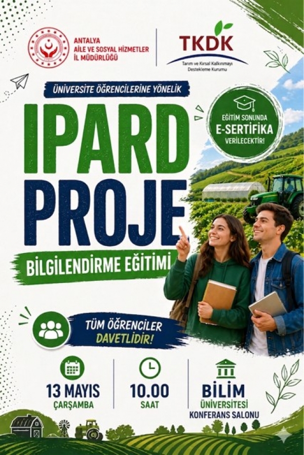 Üniversite Öğrencilerine Yönelik IPARD Proje Bilgilendirme Eğitimi