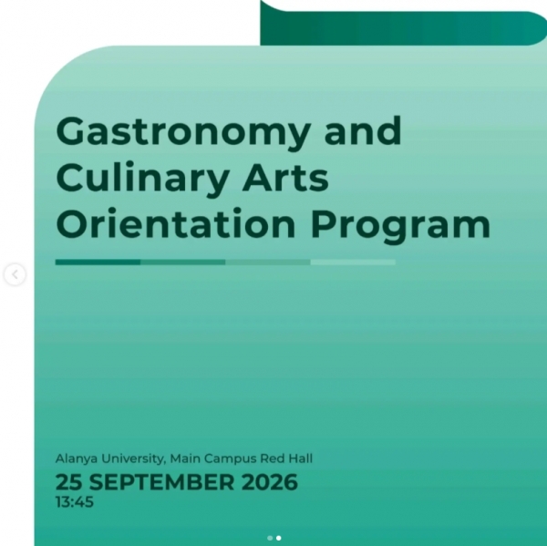 Gastronomi ve Mutfak Sanatları Bölümü Oryantasyon Programı