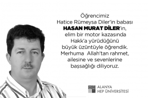 Öğrencimiz Hatice Rümeysa Diler'in Babası Hasan Murat Diler'in elim bir motor kazasında Hakk'a yürüdüğünü büyük üzüntüyle öğrendik.