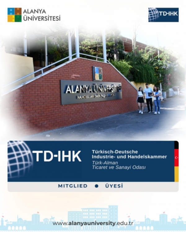 Alanya University Becomes the First Turkish University to Join the Turkish-German Chamber of Commerce and Industry