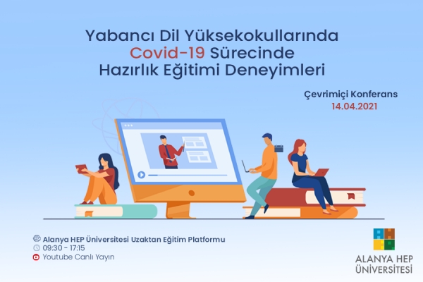 Yabancı Diller Yüksekokullarında Covid 19  Süreci Hazırlık Eğitimi Deneyimleri çevrimiçi Konferansı