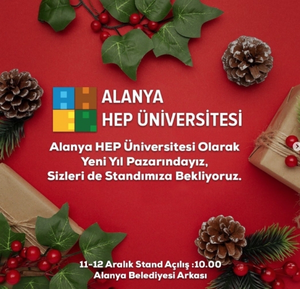 WE ARE IN THE NEW YEAR MARKET AS ALANYA UNIVERSITY!