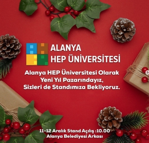 ALANYA HEP ÜNİVERSİTESİ OLARAK YENİ YIL PAZARINDAYIZ!