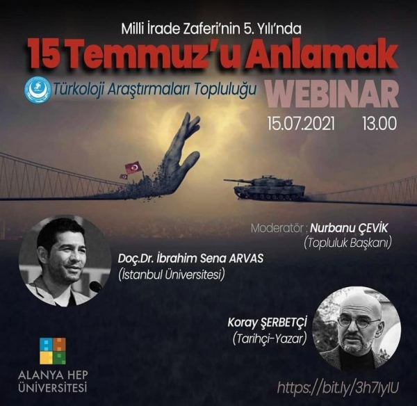 MİLLİ İRADE ZAFERİ’NİN 5. YILI’NDA 15 TEMMUZ’U ANLAMAK