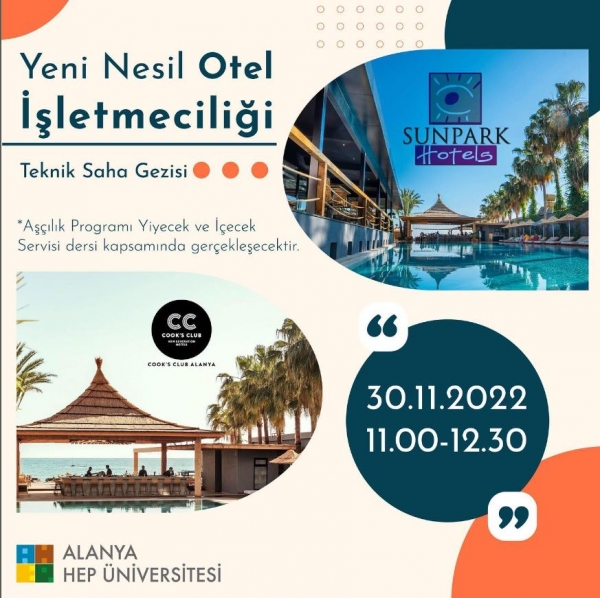 Yeni Nesil Otel İşletmeciliği - Teknik Saha Gezisi