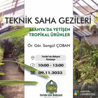 Alanya'da Yetişen Tropikal Ürünler Temalı Teknik Saha Gezisi