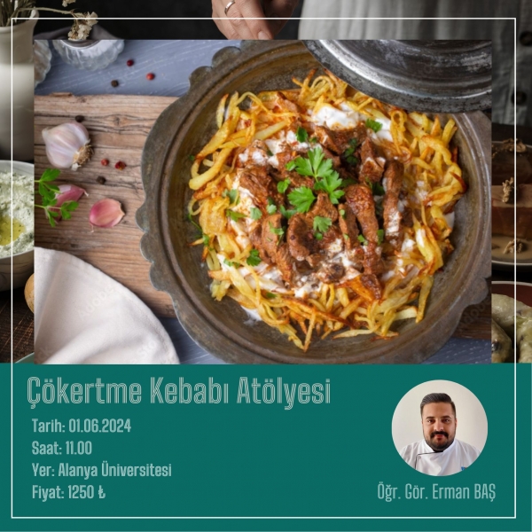 Çökertme Kebabı Atölyesi